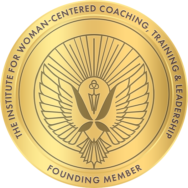 Founding Member Seal of the Institute for Women Centered Coaching, Training & Leadership